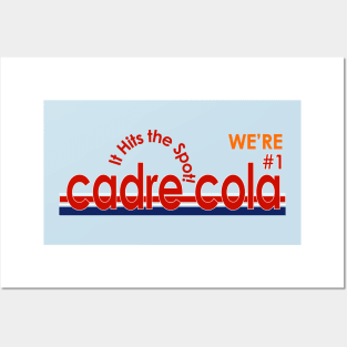 Cadre Cola - We're No 1 Posters and Art